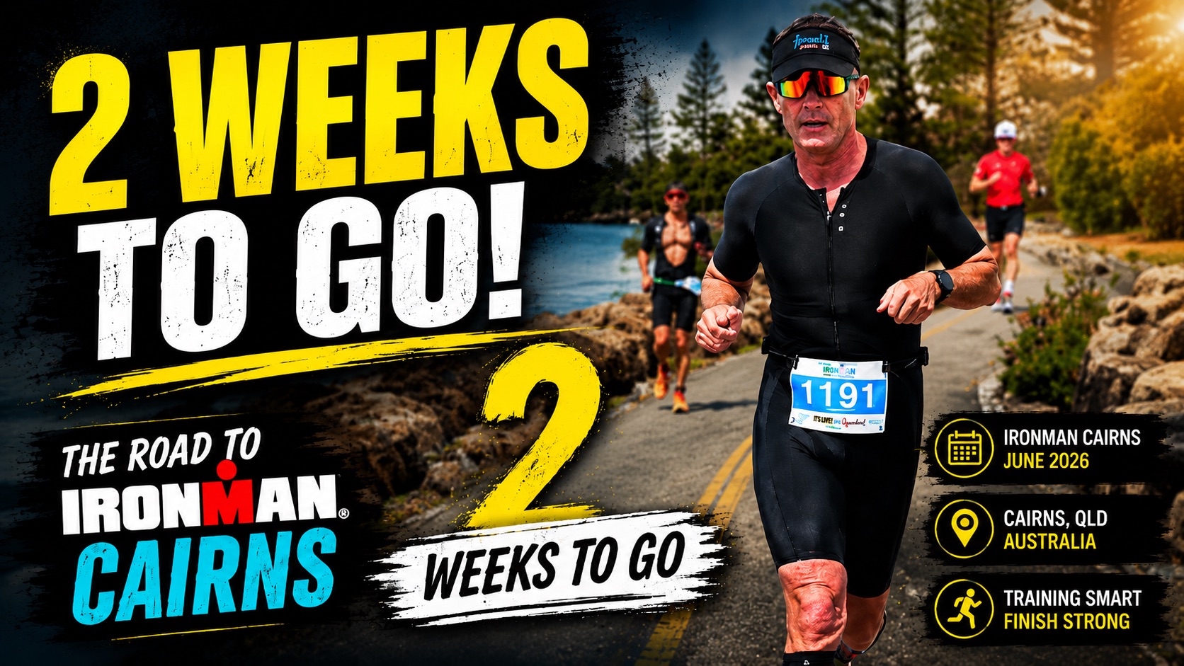 2 Weeks Until Ironman Cairns: Why Sometimes the Best Training Decision Is Not to Train